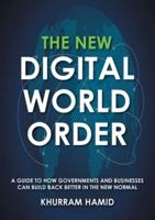 The New Digital World Order