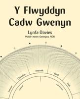 Y Flwyddyn Cadw Gwenyn