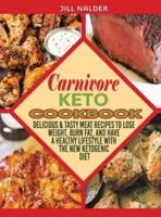 Carnivore Keto Cookbook
