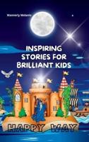 Inspiring Stories for Brilliant Kids
