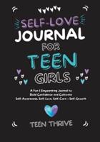 The Self-Love Journal for Teen Girls
