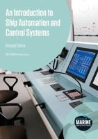 An Introduction to Ship Automation and Control Systems