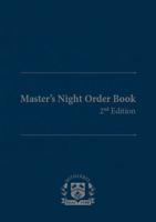 Master's Night Order Logbook. 2nd Edition