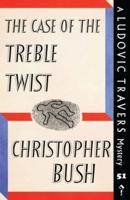 The Case of the Treble Twist