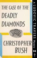 The Case of the Deadly Diamonds