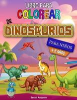 Libro para colorear de dinosaurios : Libro para colorear de dinosaurios, divertido libro para colorear para niños y niñas para relajarse y aliviar el estrés