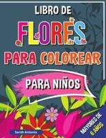 Antonio, S: Libro de Flores para Colorear para Niños, mayore