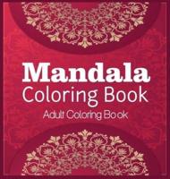 Mandala Coloring Book Adult Coloring Book