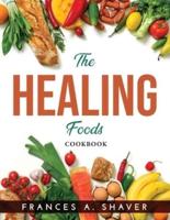 The Healing Foods