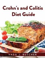 CROHN'S AND COLITIS DIET GUIDE