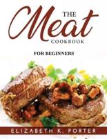 The Meat Cookbook for Beginners