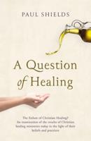 A Question of Healing