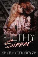 Filthy Sinner (A Dark & Dirty Sinners X Five Points' Mob Crossover)