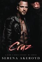 Cruz (A Dark & Dirty Sinners' MC