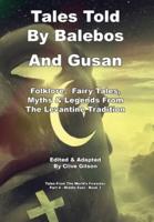 Tales Told By Balebos And Gusan