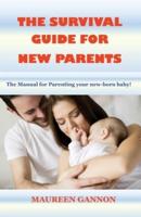 The Survival Guide for New Parents 2022