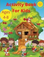 Activity Book for Kids Ages 4-8: Word Search Mazes, Missing Letters, Dot to dot and more activities for Boys and Girls  Preschool Learning activity pages workbook for Toddlers.