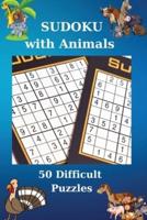 Sudoku with Animals. 50 Difficult Puzzles: 50 Difficult Puzzles with Solutions   Cool Sudoku Book   62 Pages