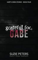 Grateful for Gabe