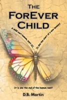 The ForEver Child