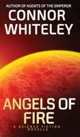 Angels of Fire: A Science Fiction Novella