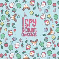 I Spy & Count Christmas: A Fun Guessing Game Activity Book for Toddlers and Preschoolers