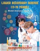 Lower Secondary Science: Model Answers (Book A)