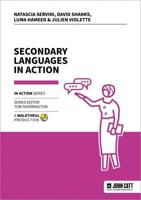 Secondary Languages in Action