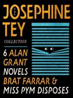 The Josephine Tey Collection