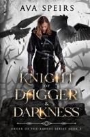 Knight of Dagger & Darkness