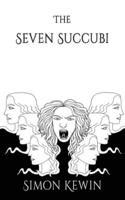 The Seven Succubi