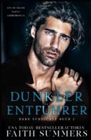 Dunkler Entführer : Ein dunkler Mafia-Liebesroman