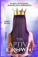 The Captive's Crown
