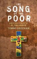 The Song of the Poor and Other Stories from El Salvador