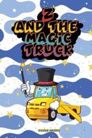 Z And The Magic Truck