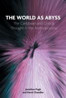 The World as Abyss