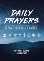 Daily Prayers from the World's Faiths