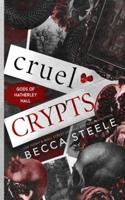 Cruel Crypts