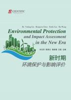 Environmental Protection and Impact Assessment in the New Period
