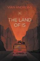The Land of Is