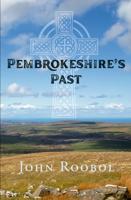 Pembrokeshire's Past