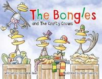 The Bongles and The Crafty Crows