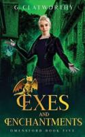 Exes and Enchantments