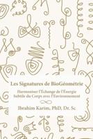 Les Signatures De BioGeometrie