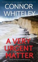 A Very Urgent Matter: A Bettie Private Eye Mystery Novella