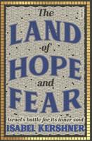 The Land of Hope and Fear