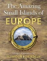 The Amazing Small Islands of Europe