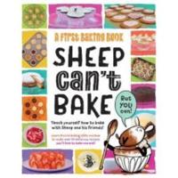 Sheep Can't Bake but You Can!
