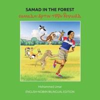 Samad in the Forest: English-Nobiin Bilingual Edition