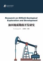 Research on Oilfield Geological Exploration and Development